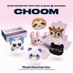 BABYMONSTER - 춤 (CHOOM) Plush Keyring Ver