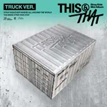 Stray Kids - [THIS & THAT] TRUCK Ver